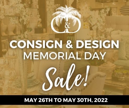Consign and Design Furniture Memorial Day Sale