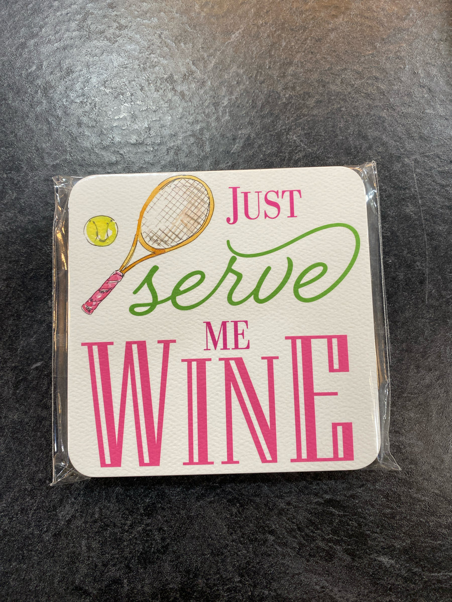 PAPER COASTERS JUST SERVE ME WINE